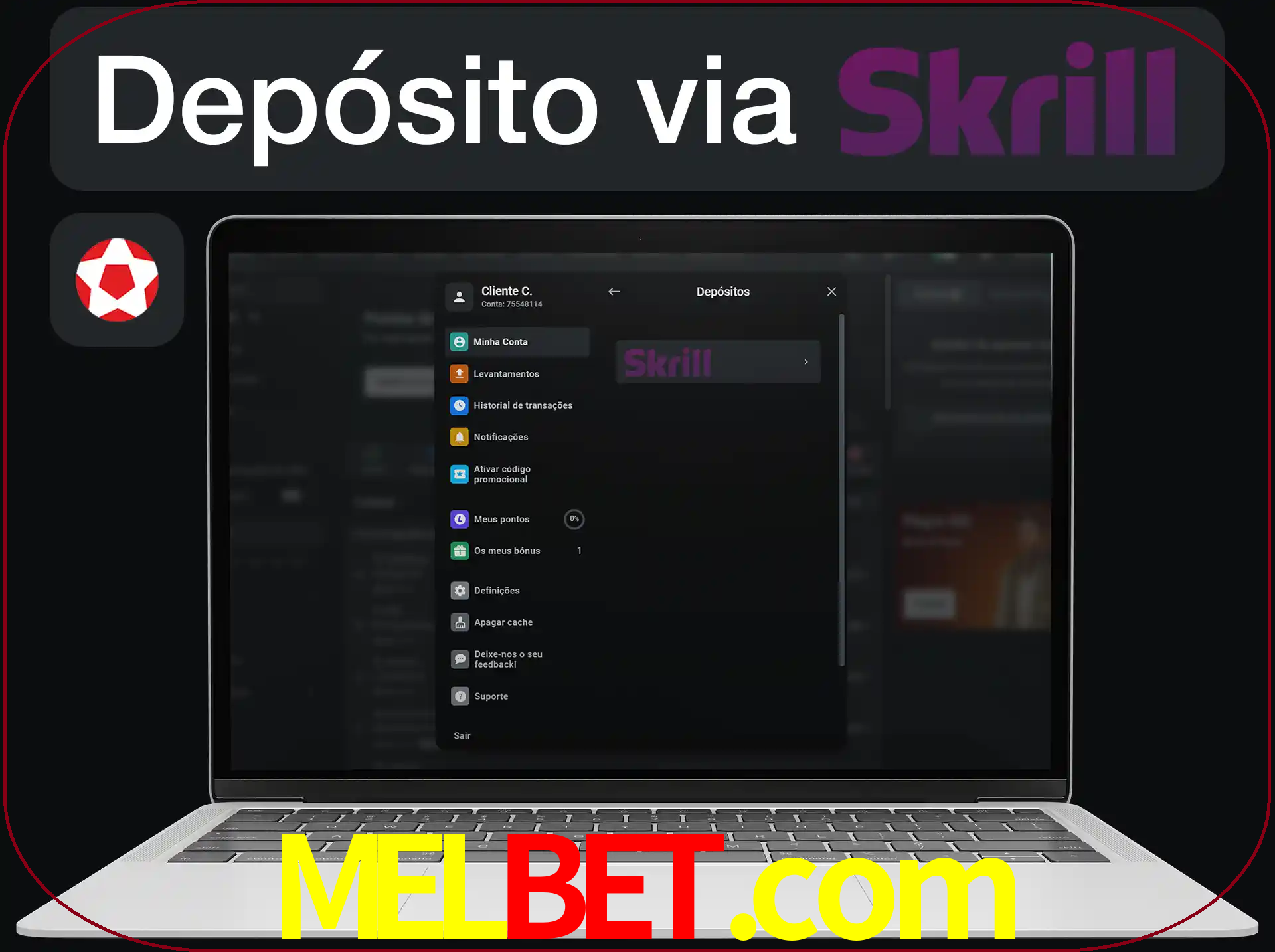 Fazer depósitos com Skrill.